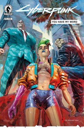 Cyberpunk 2077 – You Have My Word #1 (2021)