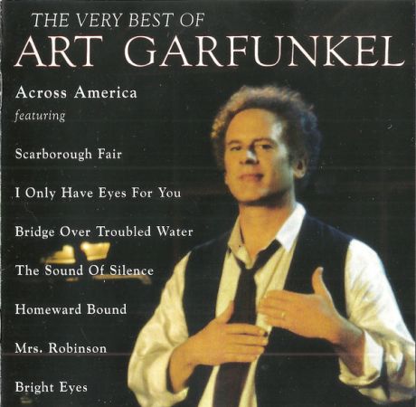 Art Garfunkel ‎– The Very Best Of Art Garfunkel (Across America) (1996)