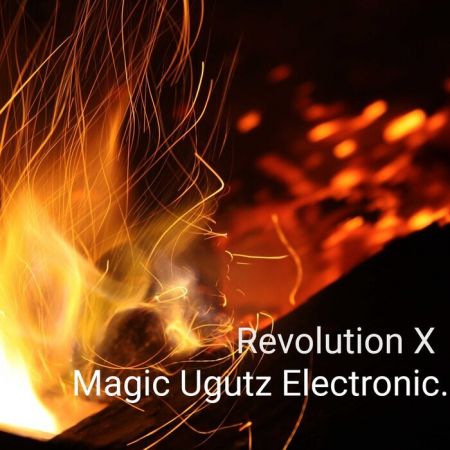 Magic Ugutz Electronic. - Revolution X (2021)
