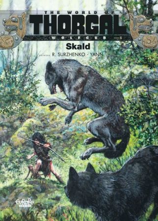 The World of Thorgal – Wolfcub #5 – Skald (2021)