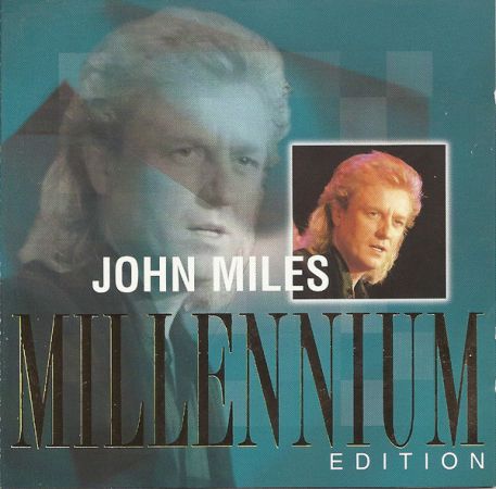 John Miles – Millennium Edition (2000)