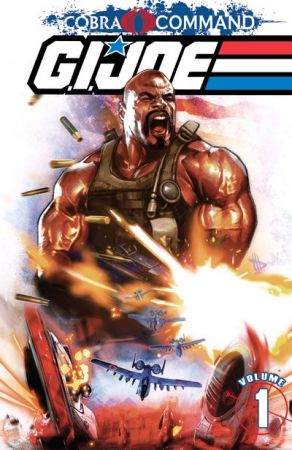 G.I. Joe – Cobra Command Vol. 1 – 2 (TPB) (2012)