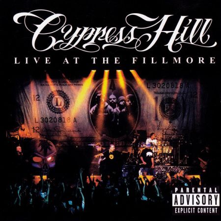 Cypress Hill – Live At The Fillmore (2000)
