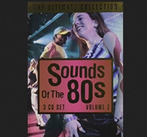 VA - Sounds Of The 80s The Ultimate Collection, Vol. 2 (2005)
