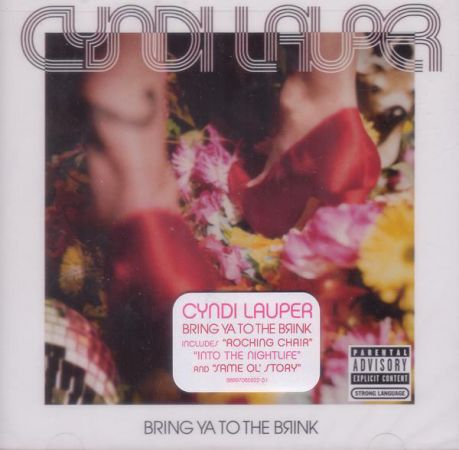 Cyndi Lauper - Bring Ya To The Brink (2008)