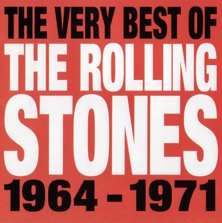 The Rolling Stones – The Very Best Of The Rolling Stones 1964-1971 (2013)
