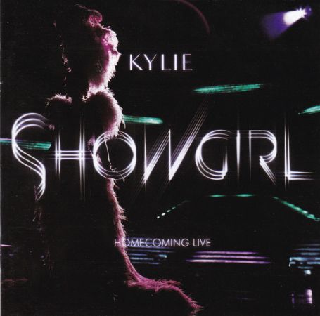 Kylie Minogue - Showgirl Homecoming - Live (2007)
