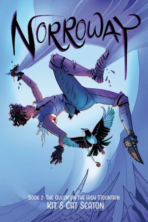 Norroway Vol. 2 – The Queen on the High Mountain (TPB) (2021)