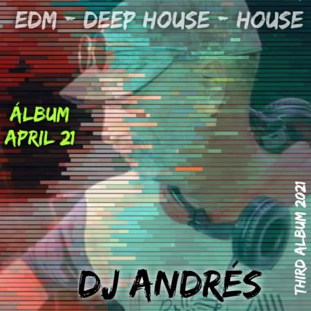 Dj Andres - April 21 (2021)