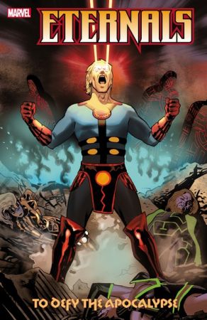 Eternals – To Defy the Apocalypse (TPB) (2021)