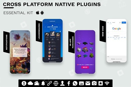 Cross Platform Native Plugins : Essential Kit (Mobile - iOS &amp; Android) v2.0.4p1