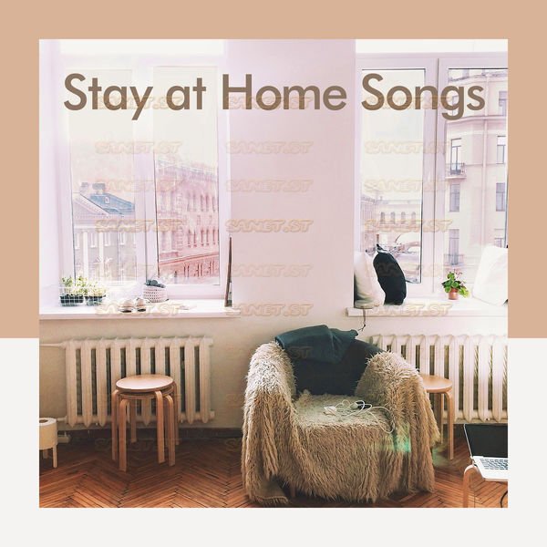 Various Artists - Stay At Home Songs (2021) - SoftArchive