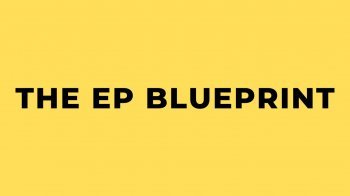 The EP Blueprint