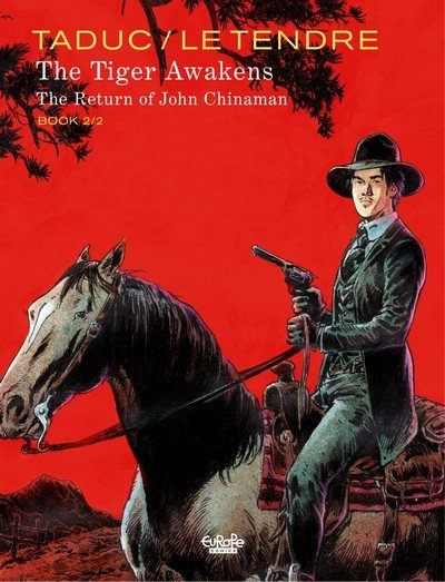The Tiger Awakens – The Return of John Chinaman #2 (2021)