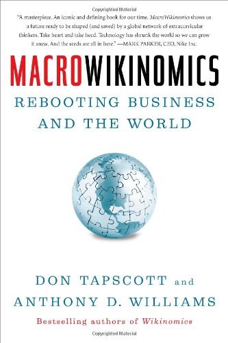 Macrowikinomics: Rebooting Business and the World by Alan Sklar