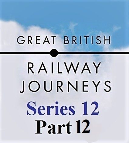 BBC - Great British Railway Journeys Series 12 Part 12: Rhyl to Anglesey (2021) 1080p HDTV x264 AAC MVGroup