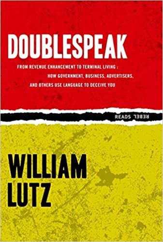 Doublespeak (Rebel Reads) by William D. Lutz (PDF)