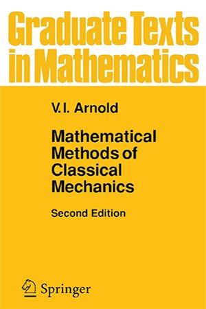 Mathetnatical Methods of Classical Mechanics, 2nd Edition