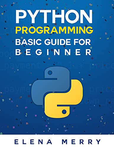 Python Basic Programming Guidefor Beginners 