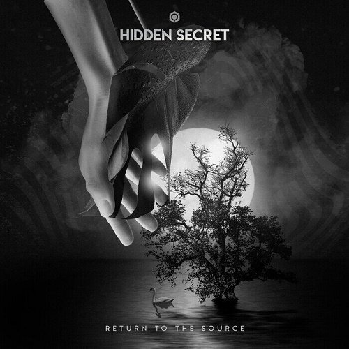 Hidden Secret - Return to the Source (Single) (2021)