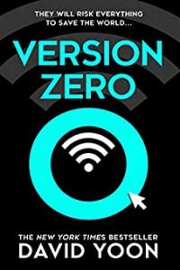 Version Zero by David Yoon