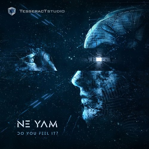 Ne Yam - Do You Feel It ? (Single) (2021)