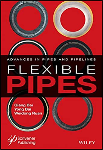 Flexible Pipes: Advances in Pipes and Pipelines
