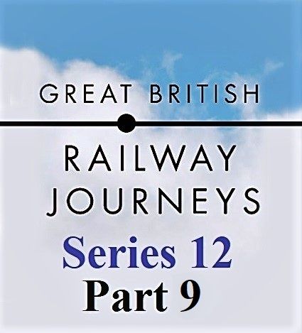 BBC - Great British Railway Journeys: Series 12 Part 9 Sawbridgeworth to Cambridge (2021) 1080p HDTV x264 AAC MVGroup