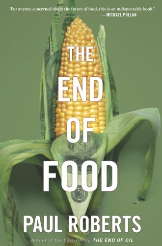 The End of Food by Paul Roberts