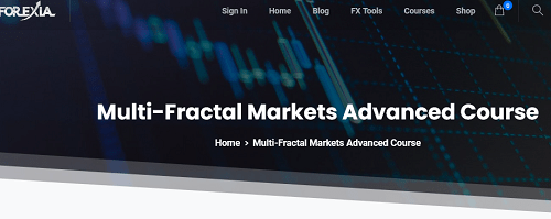 Forexiapro - Multi-Fractal Markets Advanced Course