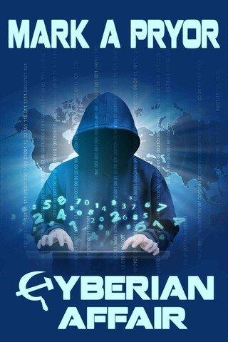 Cyberian Affair by Mark A. Pryor