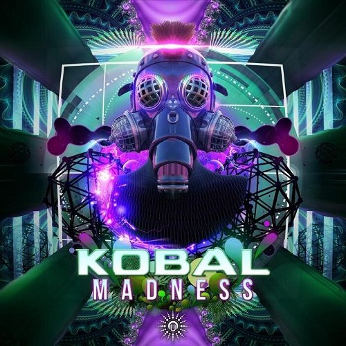 Kobal - Madness EP (2021)
