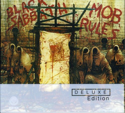 Black Sabbath - Mob Rules (1981) 2010 Deluxe Edition