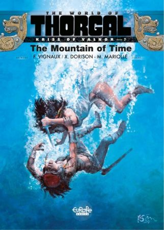 The World of Thorgal – Kriss of Valnor #7 – The Mountain of Time (2021)