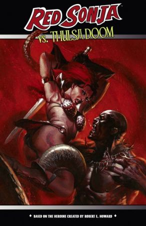 Red Sonja vs. Thulsa Doom (TPB) (2006)
