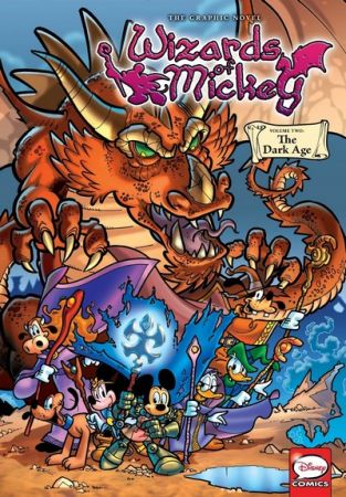 Wizards of Mickey Vol. 2 – The Dark Age (2021)