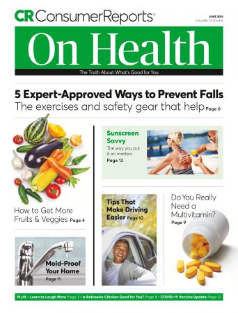 Consumer Reports on Health - June 2021