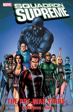 Squadron Supreme – The Pre-War Years (TPB) (2009)