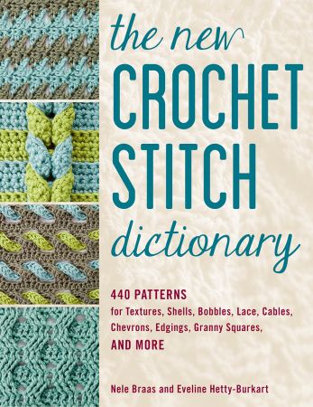 Download Download The New Crochet Stitch Dictionary - SoftArchive