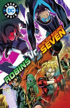DC’s Round Robin #1 – Robins vs. Suicide Squad Seven (2021)
