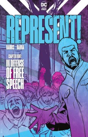 Represent! #8 – In Defense of Free Speech (2021)