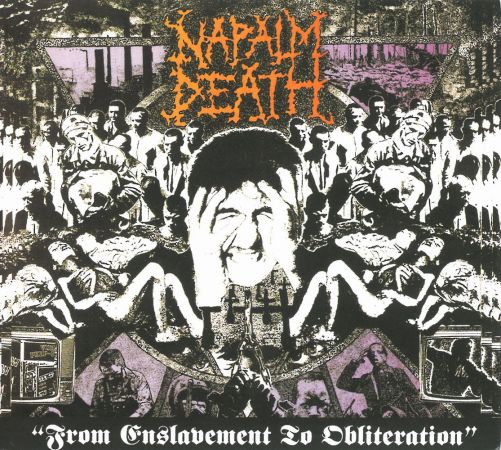 Napalm Death - From Enslavement To Obliteration (1988) 2012 Remastered