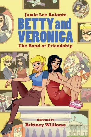 Betty and Veronica – The Bond of Friendship Vol. 1 (TPB) (2020)