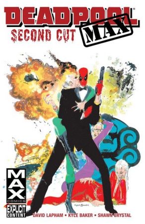 Deadpool MAX – Second Cut (TPB) (2017)