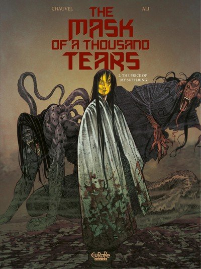 The Mask of a Thousand Tears #2 – The Price of My Suffering (2021)