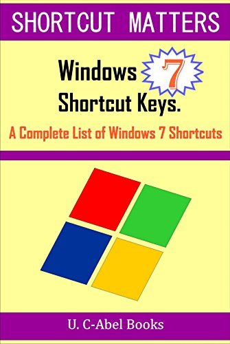 Windows 7 Shortcut Keys: A Complete List of Windows 7 Shortcuts