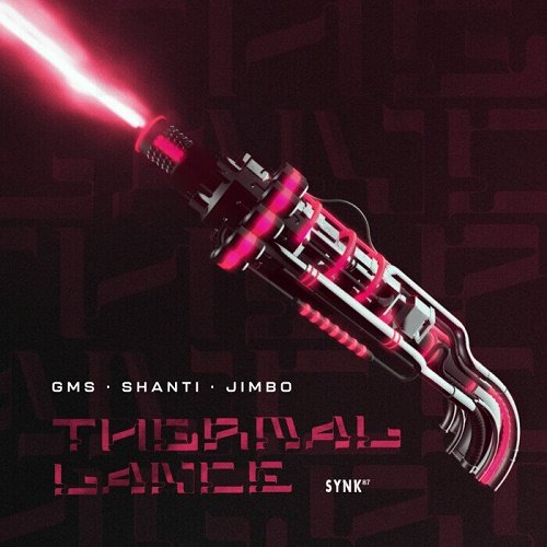 Gms &amp; Shanti Matkin &amp; Jimbo - Thermal Lance (Single) (2021)