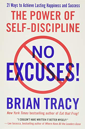 No Excuses!: The Power of Self-Discipline by Brian Tracy (Epub)