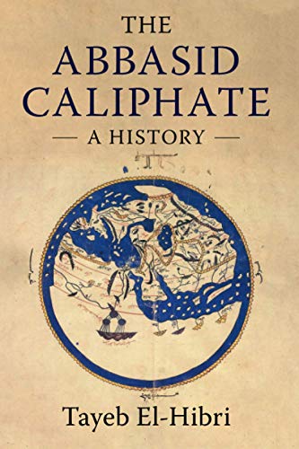 The Abbasid Caliphate: A History EPUB
