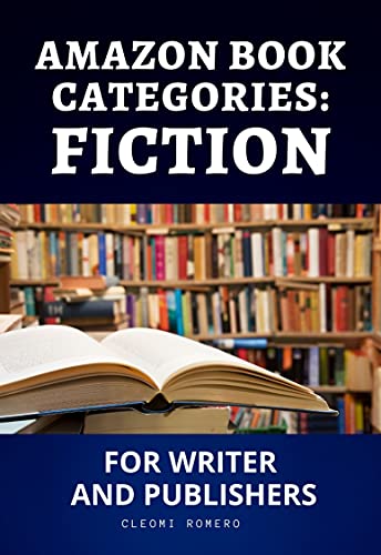 Amazon Book Categories: Fiction: For Writers And Publishers